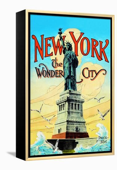 New York; the Wonder City-Irving Underhill-Framed Stretched Canvas