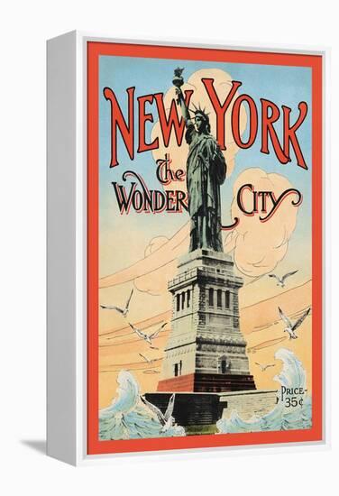 New York, The Wonder City-Irving Underhill-Framed Stretched Canvas