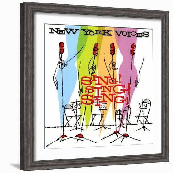 New York Voices - Sing! Sing! Sing!-null-Framed Art Print