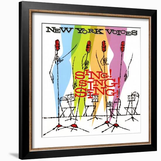 New York Voices - Sing! Sing! Sing!-null-Framed Art Print