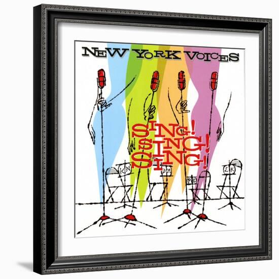 New York Voices - Sing! Sing! Sing!-null-Framed Art Print