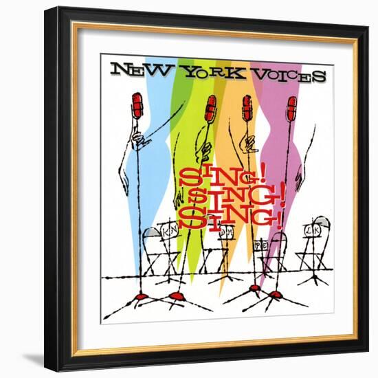 New York Voices - Sing! Sing! Sing!-null-Framed Art Print