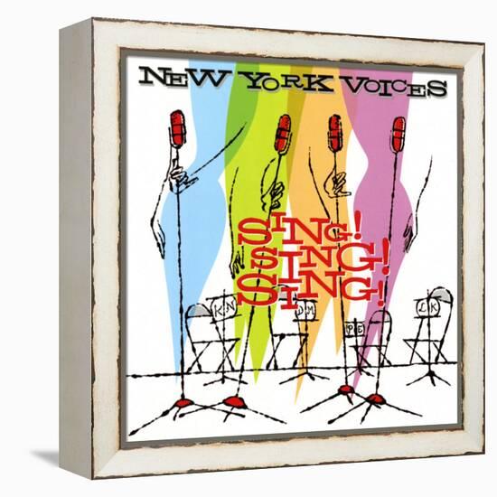 New York Voices - Sing! Sing! Sing!-null-Framed Stretched Canvas