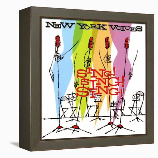 New York Voices - Sing! Sing! Sing!-null-Framed Stretched Canvas