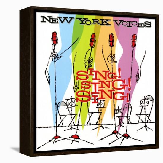 New York Voices - Sing! Sing! Sing!-null-Framed Stretched Canvas