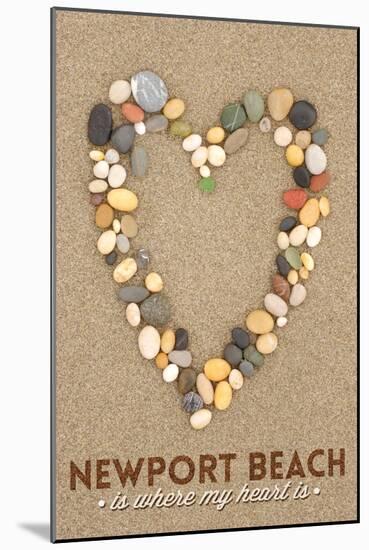 Newport Beach, California Is Where My Heart Is - Stone Heart on Sand-Lantern Press-Mounted Art Print