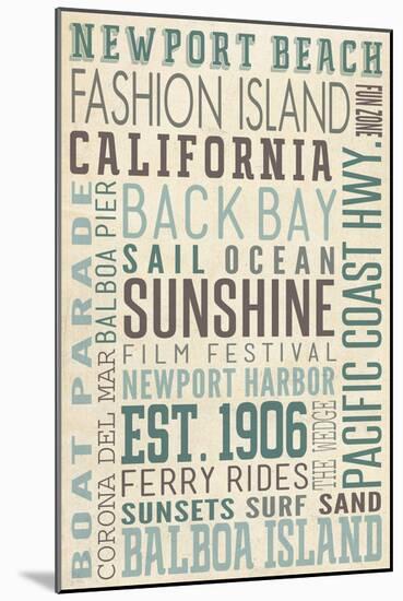 Newport Beach, California - Typography (#3)-Lantern Press-Mounted Art Print