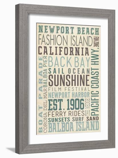 Newport Beach, California - Typography (#3)-Lantern Press-Framed Premium Giclee Print