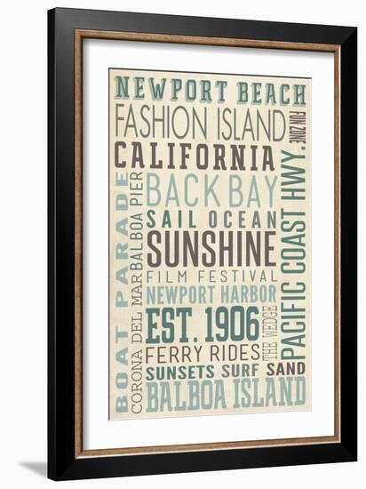 Newport Beach, California - Typography (#3)-Lantern Press-Framed Premium Giclee Print