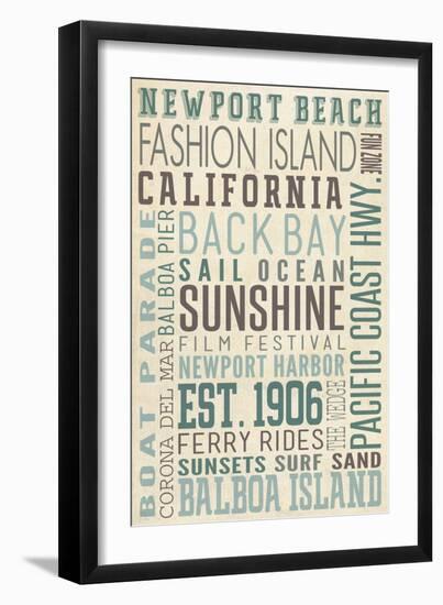 Newport Beach, California - Typography (#3)-Lantern Press-Framed Premium Giclee Print