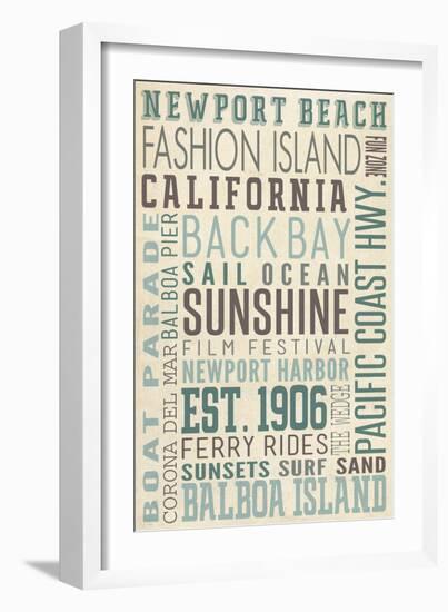Newport Beach, California - Typography (#3)-Lantern Press-Framed Premium Giclee Print