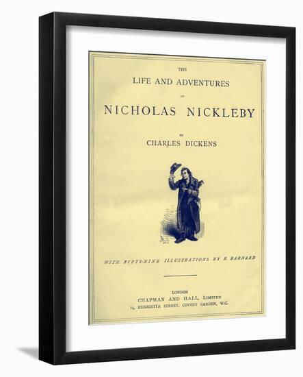 Nicholas Nickleby by Charles Dickens-Frederick Barnard-Framed Giclee Print