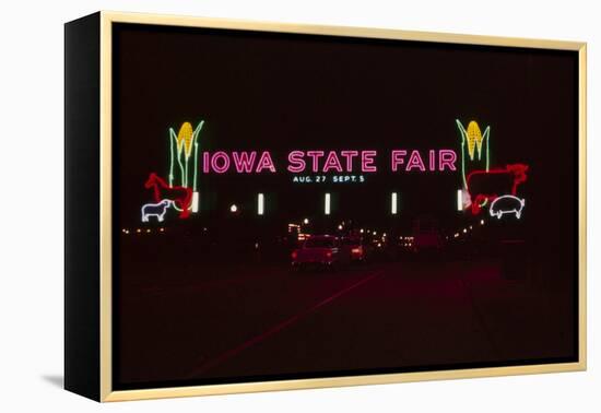 Nighttime View of the Illuminate Neon Sign at the Entrance to the Iowa State Fair, 1955-John Dominis-Framed Premier Image Canvas