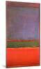 No. 6 (Violet, Green and Red), 1951-Mark Rothko-Mounted Art Print