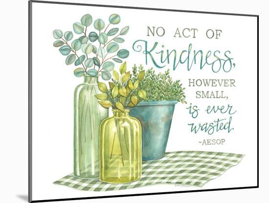 No Act of Kindness-Deb Strain-Mounted Art Print