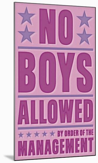 No Boys Allowed-John W^ Golden-Mounted Art Print
