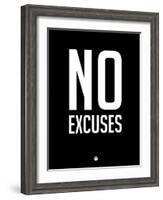 No Excuses 1-NaxArt-Framed Art Print