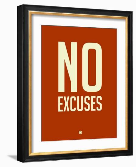 No Excuses 2-NaxArt-Framed Art Print