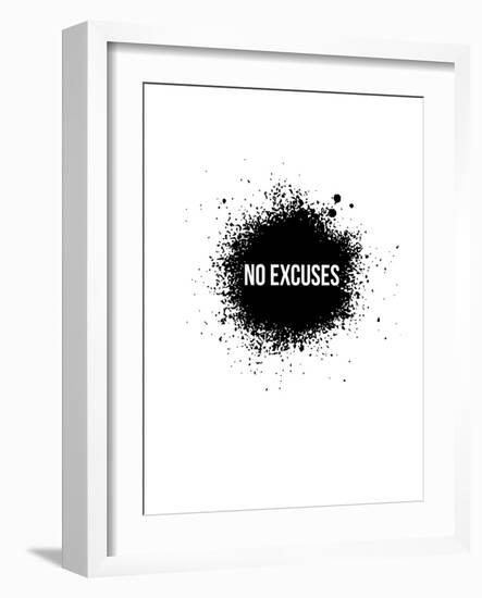 No Excuses White-NaxArt-Framed Art Print