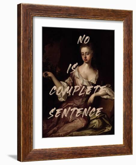 No is Complete Sentence-The Art Concept-Framed Photographic Print