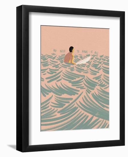 No Need to Have it All-Fabian Lavater-Framed Premium Photographic Print