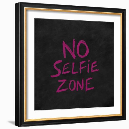 No Selfie Zone-Lottie Fontaine-Framed Giclee Print