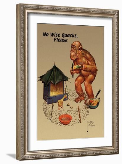 No Wise Quacks Please-Lawson Wood-Framed Art Print