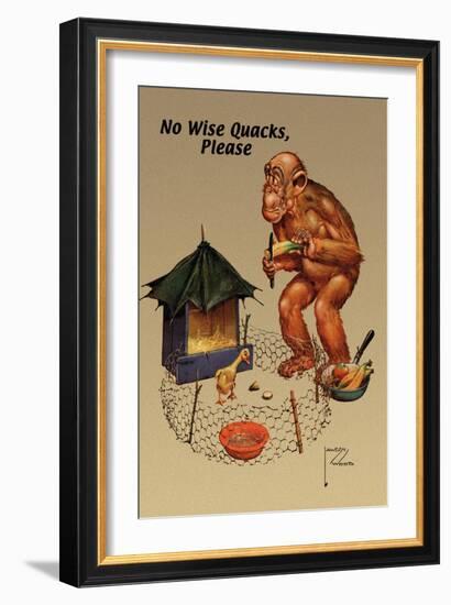 No Wise Quacks Please-Lawson Wood-Framed Art Print