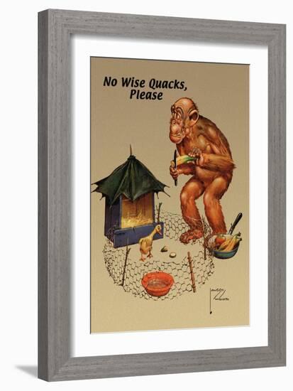 No Wise Quacks Please-Lawson Wood-Framed Art Print