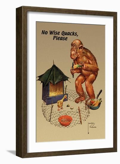 No Wise Quacks Please-Lawson Wood-Framed Art Print