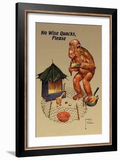 No Wise Quacks Please-Lawson Wood-Framed Art Print