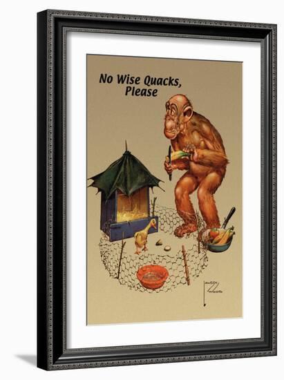 No Wise Quacks Please-Lawson Wood-Framed Art Print