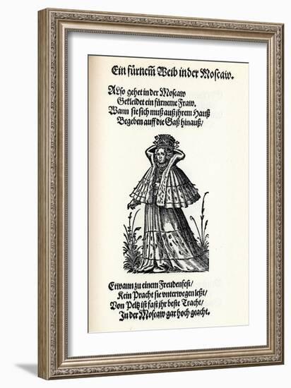 Noble Woman of Moscow. from the Frauentrachtenbuch (Frankfurt, 158), 1586-Jost Amman-Framed Giclee Print