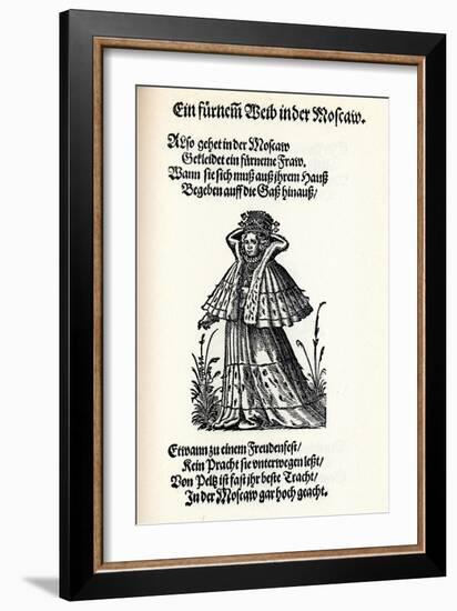 Noble Woman of Moscow. from the Frauentrachtenbuch (Frankfurt, 158), 1586-Jost Amman-Framed Giclee Print