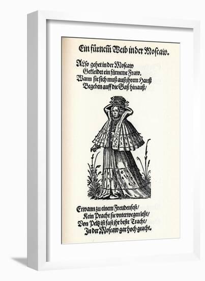 Noble Woman of Moscow. from the Frauentrachtenbuch (Frankfurt, 158), 1586-Jost Amman-Framed Giclee Print