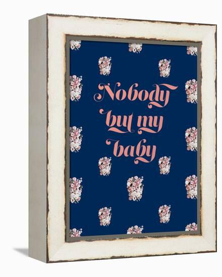 Nobody But My Baby-null-Framed Stretched Canvas