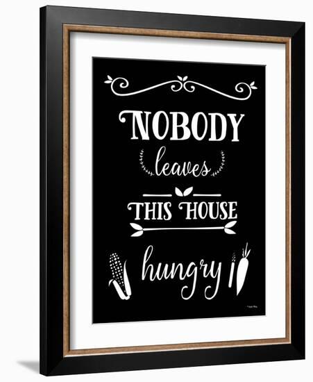 Nobody Leaves This House Hungry-Leslie Wing-Framed Giclee Print