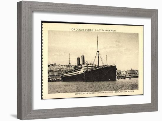 Norddeutscher Lloyd Bremen, Dampfer Berlin Vor Algier-null-Framed Giclee Print