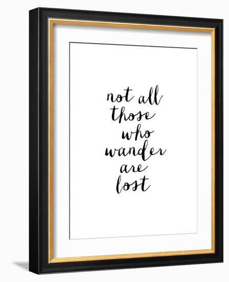 Not All Those Who Wander Are Lost-Brett Wilson-Framed Art Print