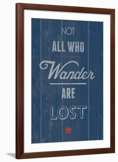 Not All Who Wander-Tom Frazier-Framed Giclee Print