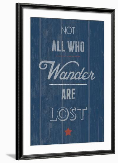 Not All Who Wander-Tom Frazier-Framed Giclee Print