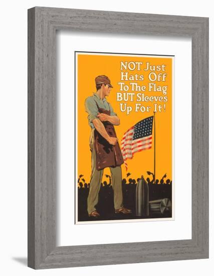 Not Just Hats Off to the Flag, But Sleeves Up for It!-Vintage Reproduction-Framed Giclee Print