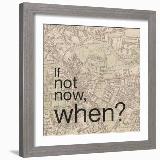 Not Now When-Lauren Gibbons-Framed Art Print