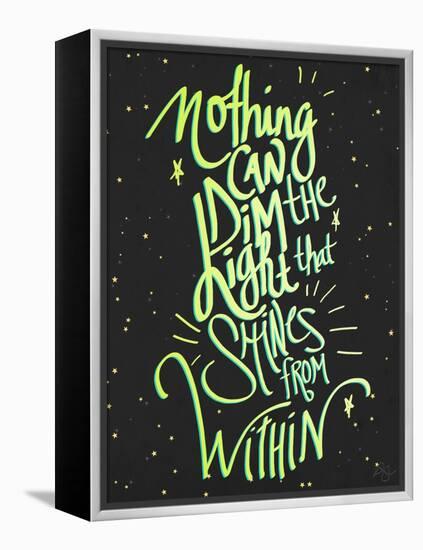 Nothing Can Dim the Light-Kimberly Glover-Framed Premier Image Canvas