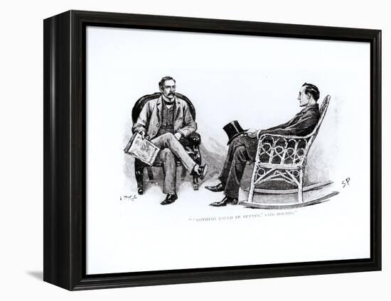 ' Nothing Could Be Better , Said Holmes', Illustration from 'The Stockbroker's Clerk' by Arthur Con-Sidney Paget-Framed Premier Image Canvas