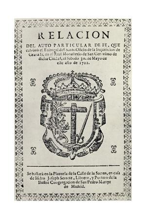 Notice Concerning An Auto De Fe In Granada 1722 From The Spanish Inquisition By Cecil Roth Giclee Print By Spanish School Artcom - 