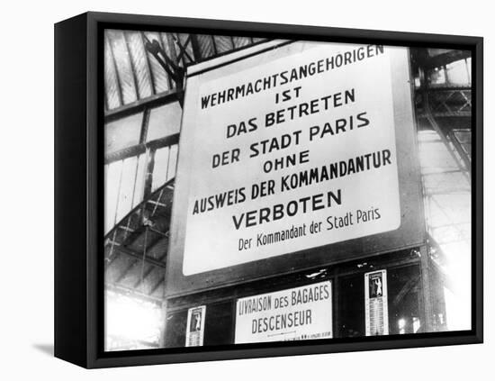 Notice in a Railway Station in German-Occupied Paris, 17 July 1940-null-Framed Premier Image Canvas
