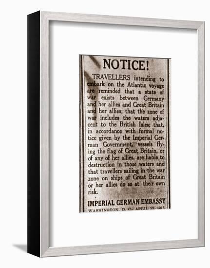Notice to passengers planning to make transatlantic journeys, 1915-Unknown-Framed Photographic Print