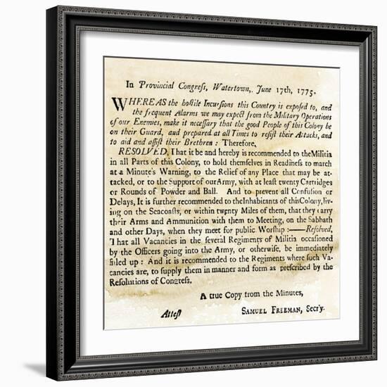 Notice to the Militia to Be Ready to Act at a Minute's Warning, Massachusetts, June 17, 1775-null-Framed Giclee Print