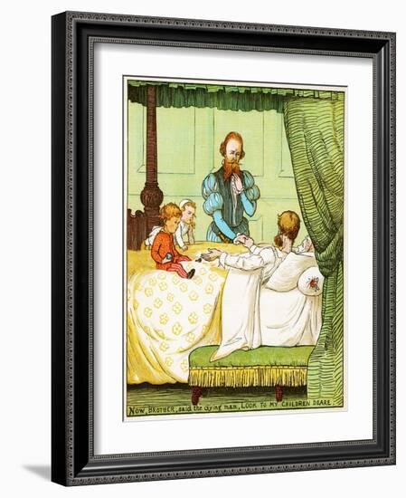 Now, Brother, Said the Dying Man, Look to My Children Deare , Illustration from Babes in the Wood,-Randolph Caldecott-Framed Giclee Print